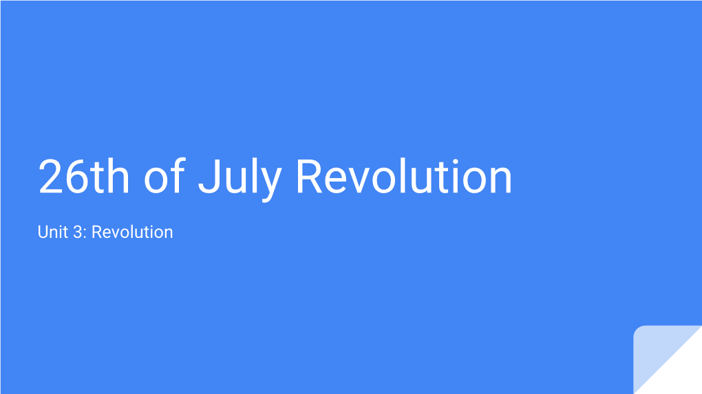 26Th of July Revolution