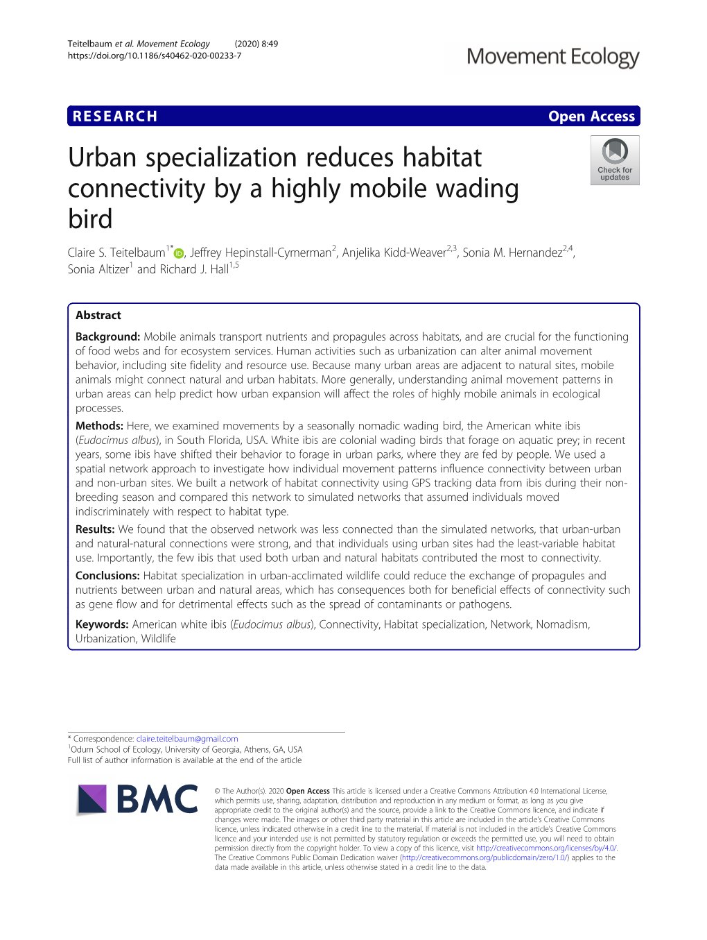 Urban Specialization Reduces Habitat Connectivity by a Highly Mobile Wading Bird Claire S