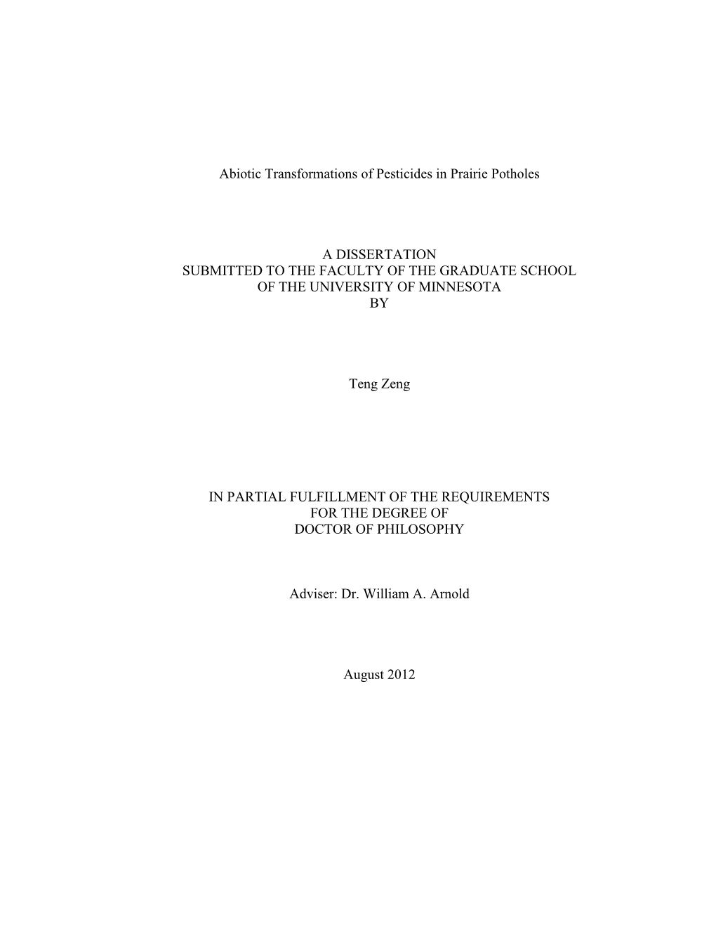 Abiotic Transformations of Pesticides in Prairie Potholes