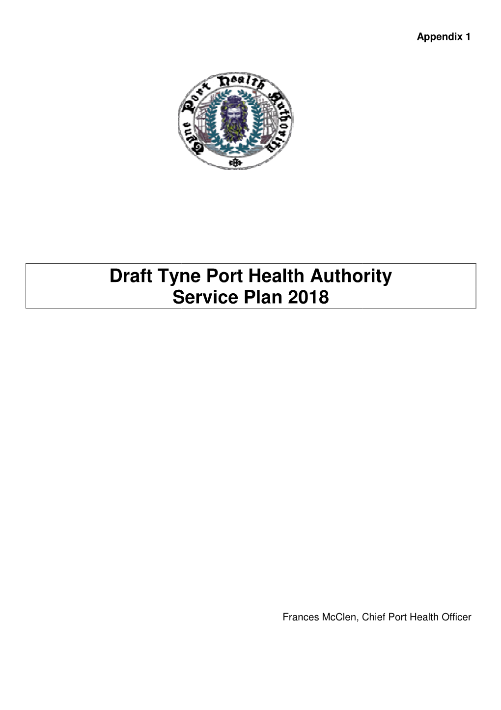 Draft Tyne Port Hea Service Plan Tyne Port Health Authority Service Plan