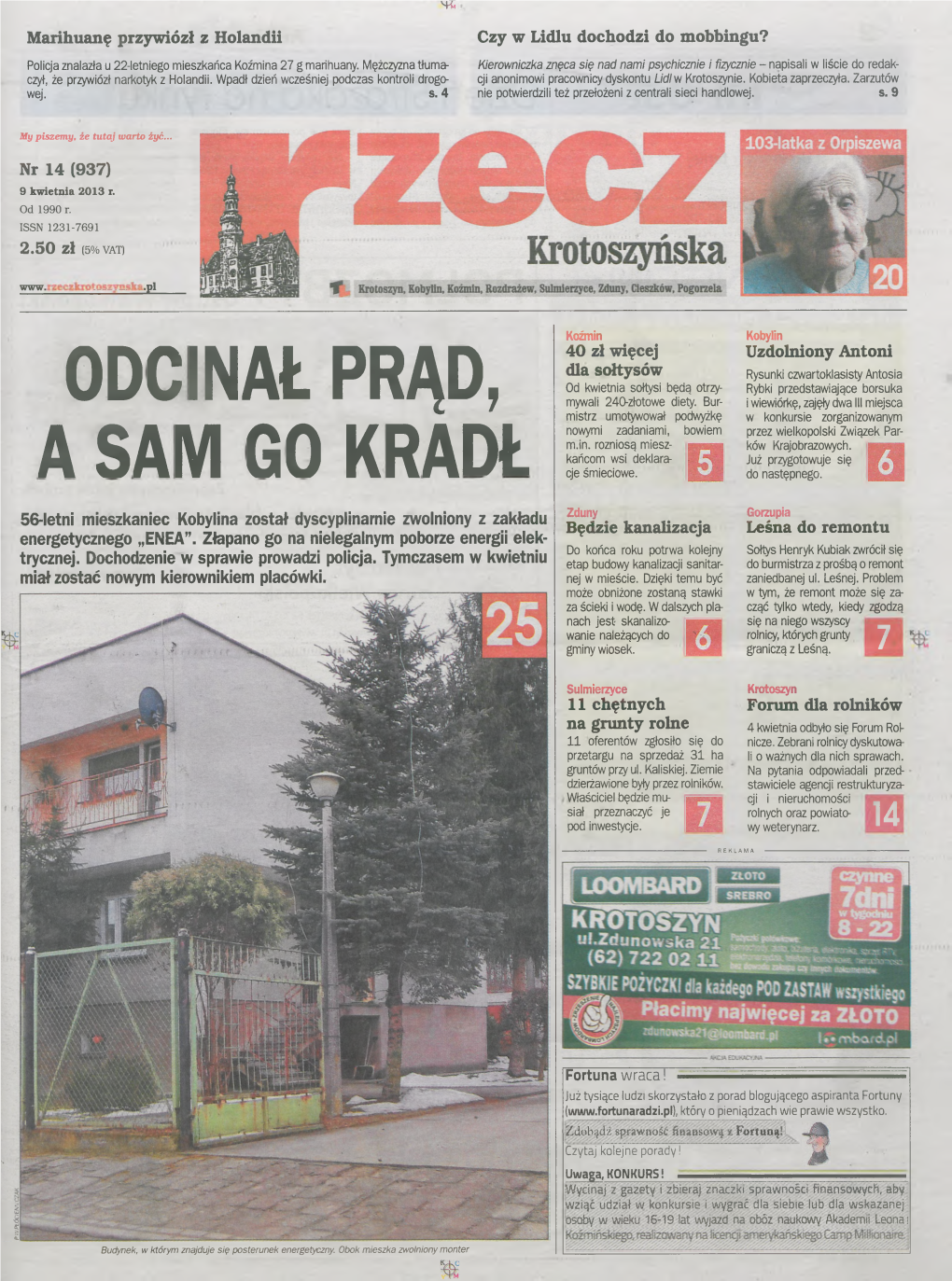 Odcinał Prąd, a Sam Go Kradł