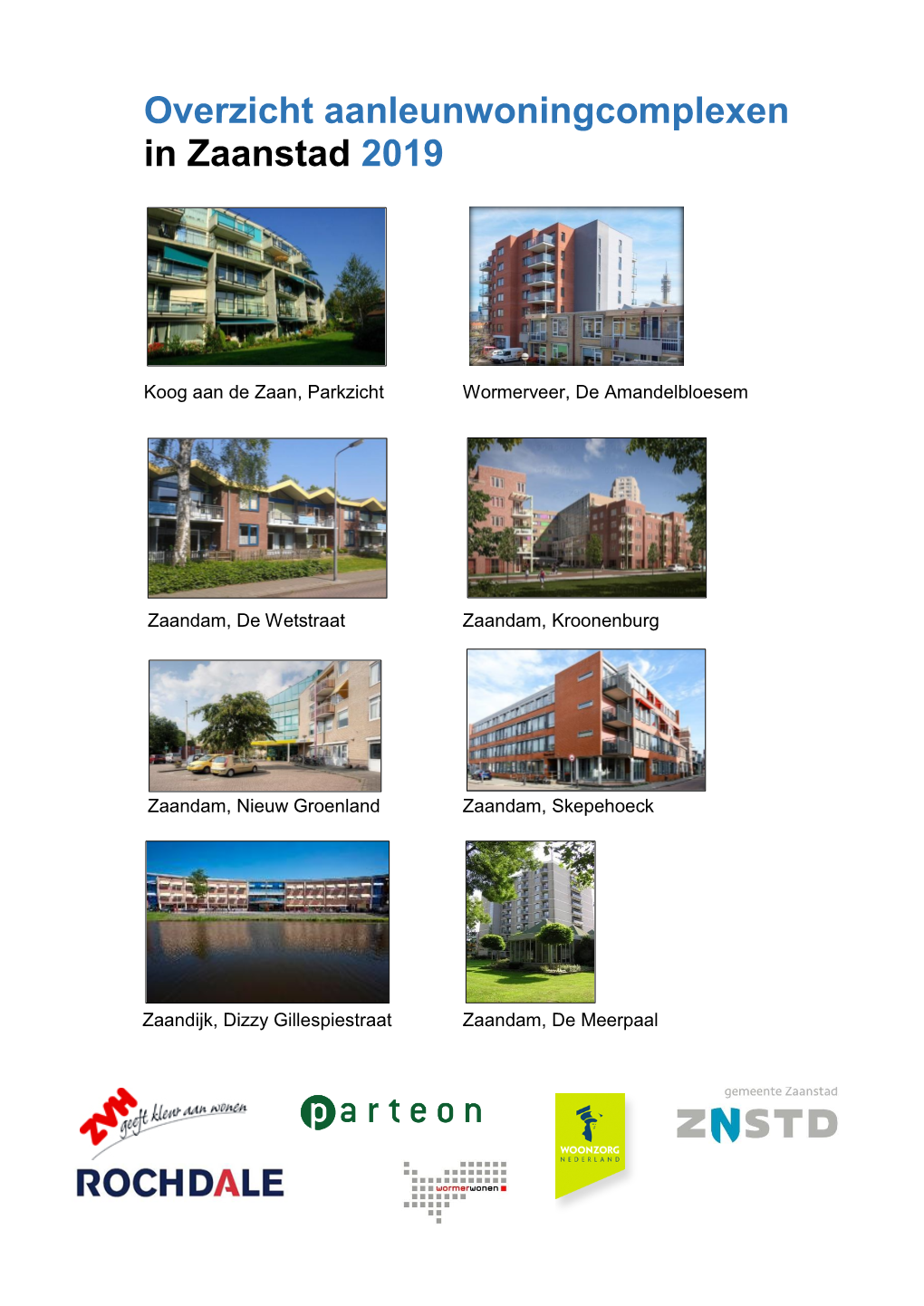 Overzicht Aanleunwoningcomplexen in Zaanstad 2019
