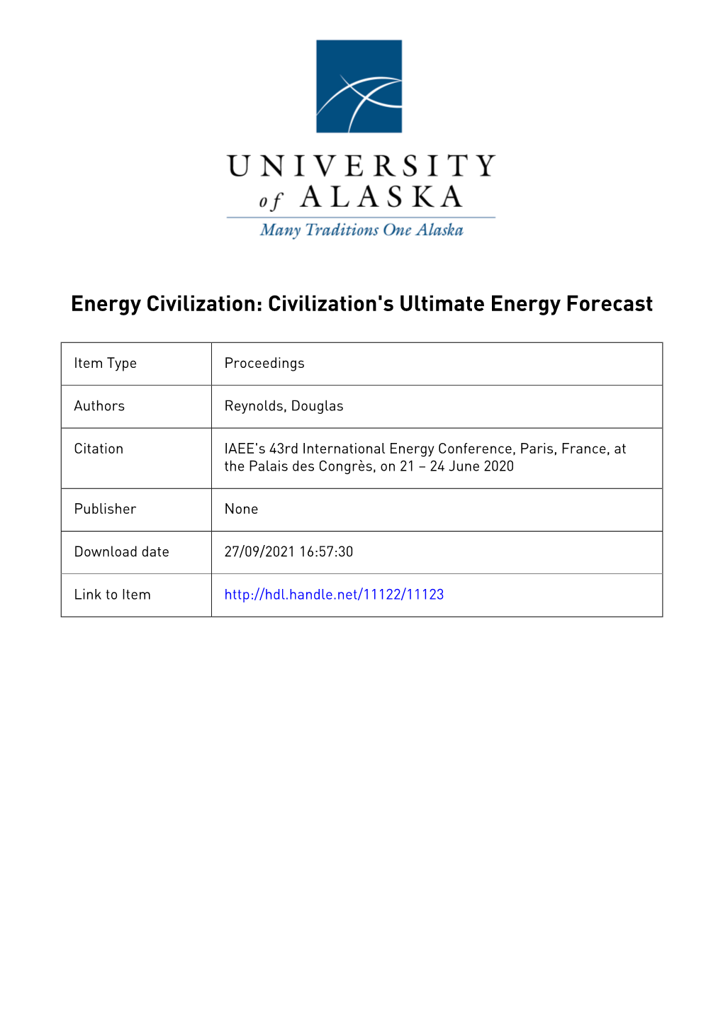 U.S. Shale-Oil Hubbert Production Peak: Civilization's Ultimate Energy Forecast