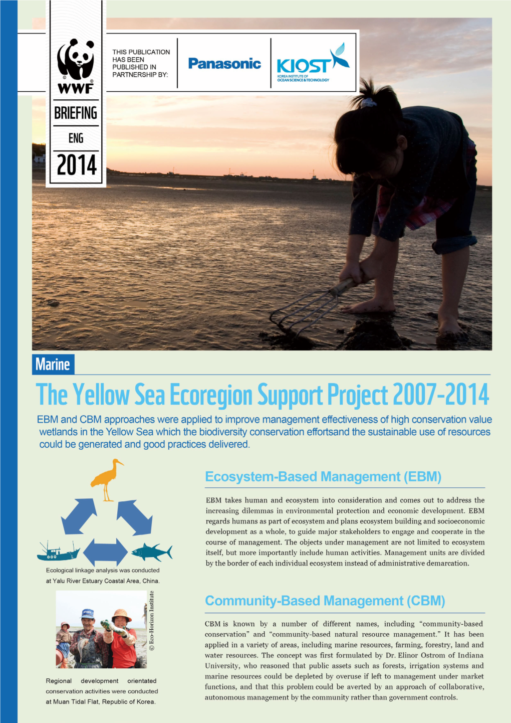 The Summary Report of the Yellow Sea Ecoregion Support Project 2007