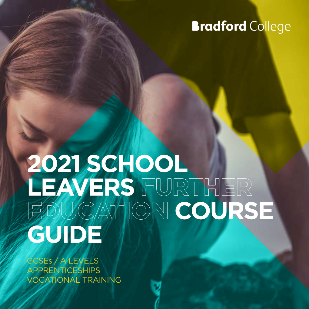 2021 School Leavers Further Education Course Guide