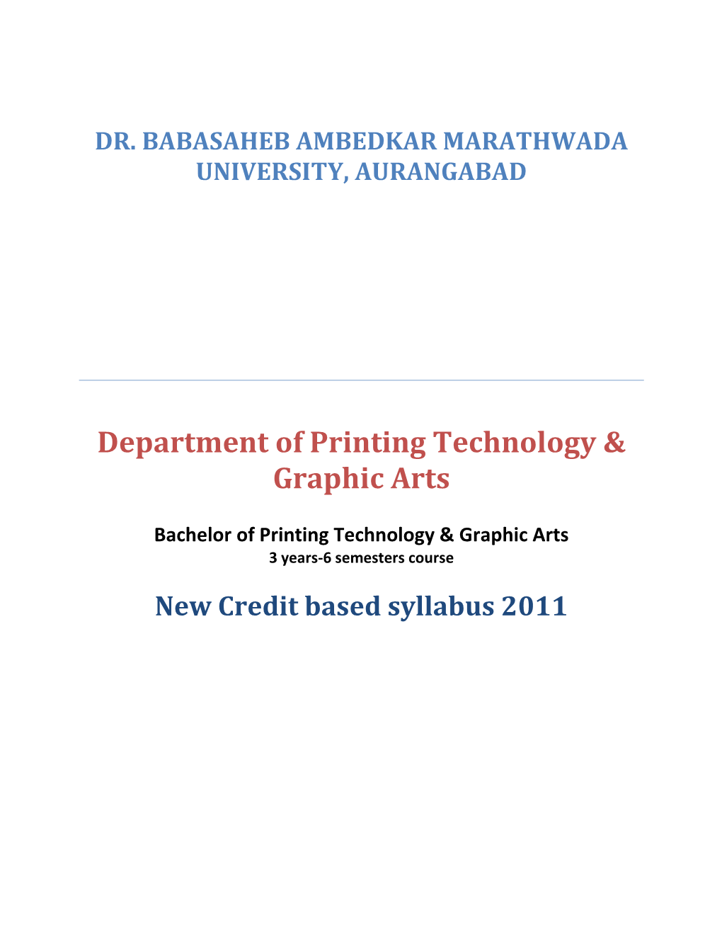 Department of Printing Technology & Graphic Arts