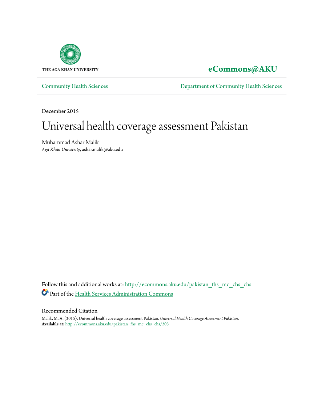 Universal Health Coverage Assessment Pakistan Muhammad Ashar Malik Aga Khan University, Ashar.Malik@Aku.Edu