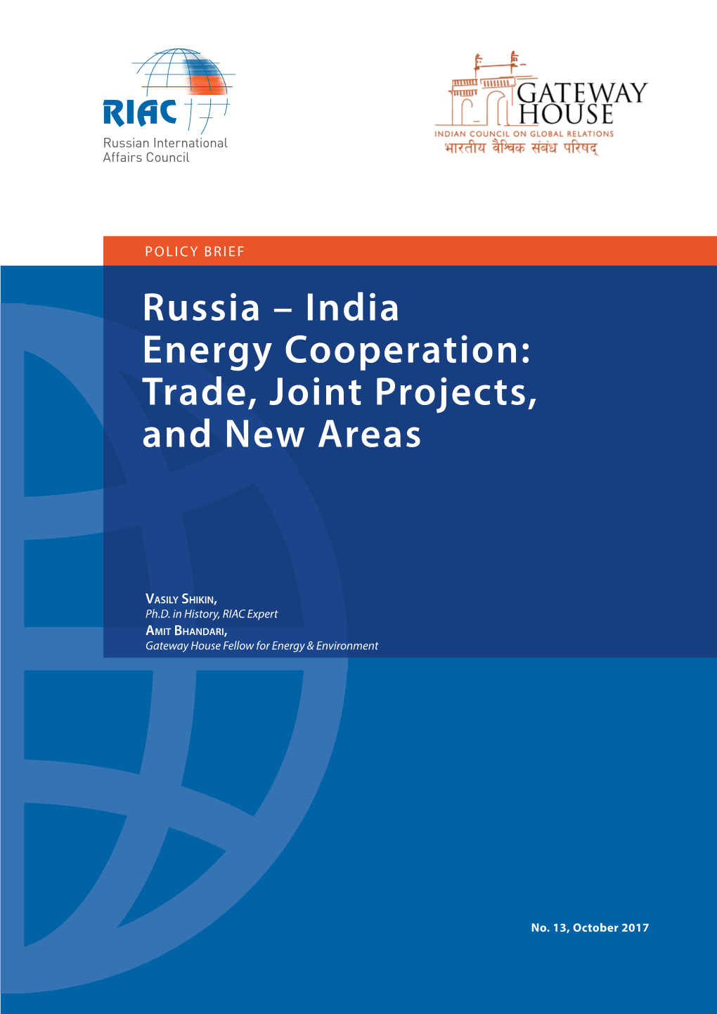 Russia – India Energy Cooperation: Trade, Joint Projects, and New Areas