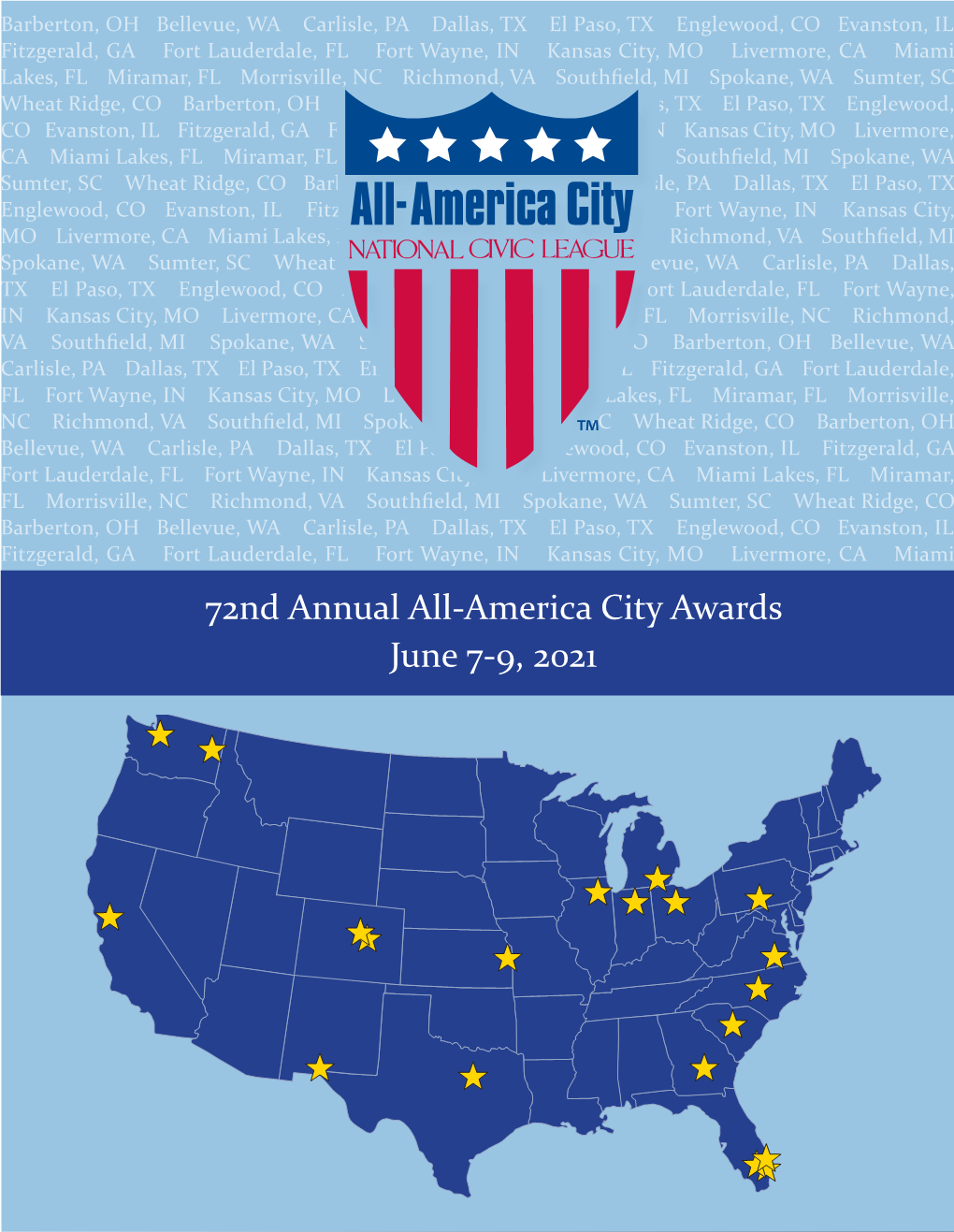 72Nd Annual All-America City Awards June 7-9, 2021 Calgary, Alberta Regina, Saskatchewan C a N a D A