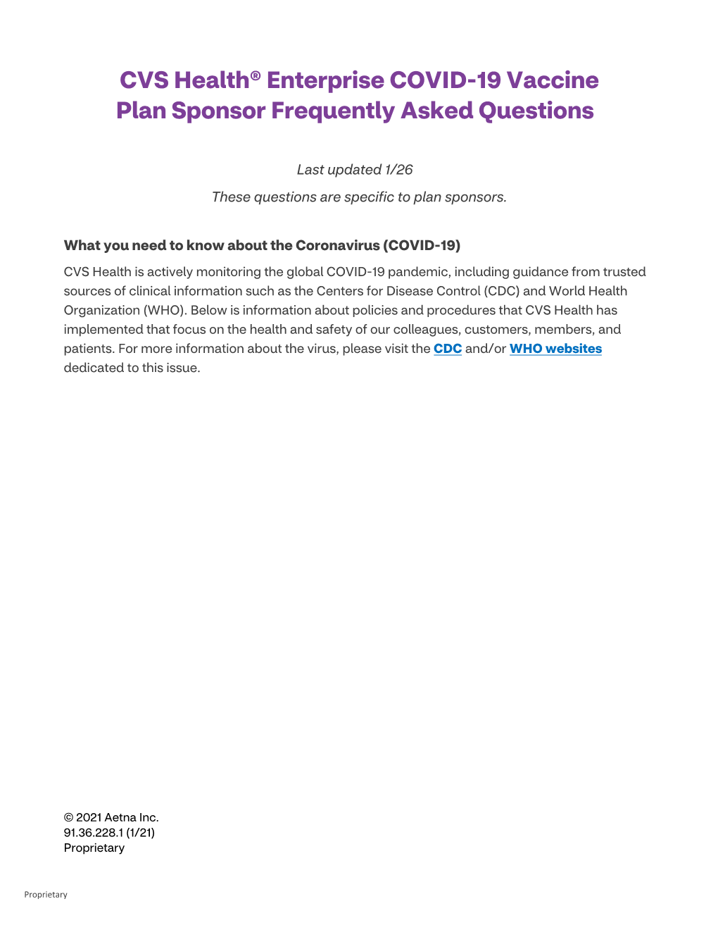 CVS Health® Enterprise COVID-19 Vaccine Frequently Asked Questions