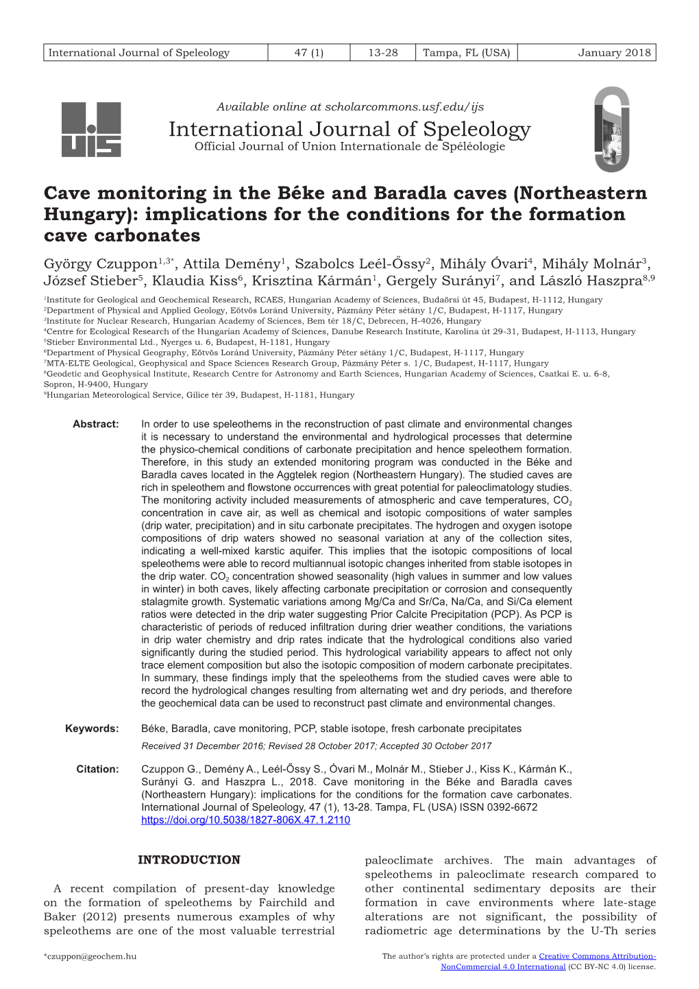 Implications for the Conditions for the Formation Cave