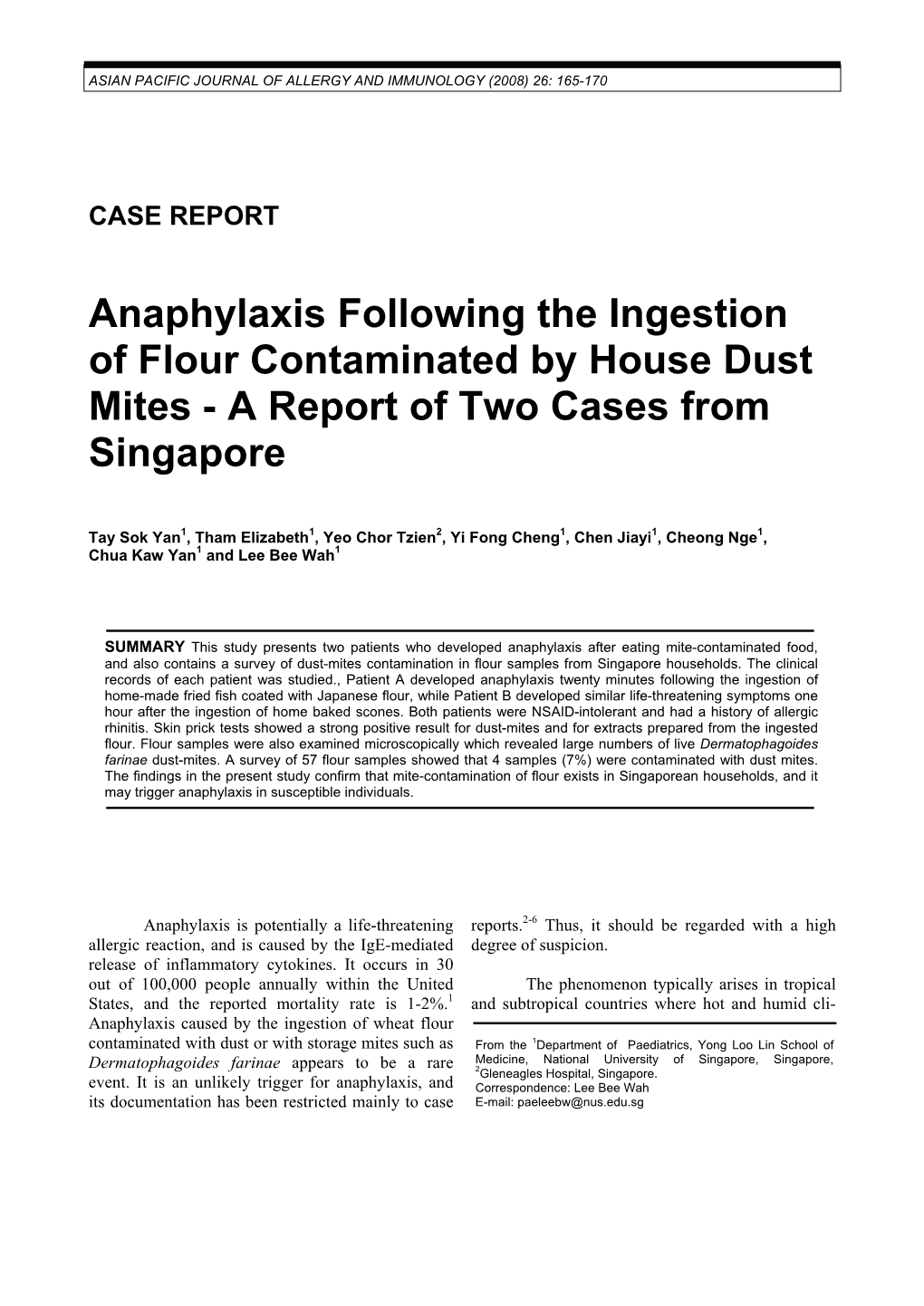 Anaphylaxis Resulting from Ingestion of Wheat Flour Contaminated with Dust and Storage Mites Such As Dermatophaoide