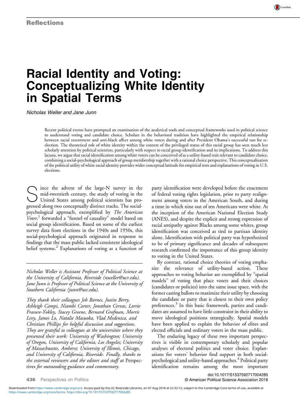 Racial Identity and Voting: Conceptualizing White Identity in Spatial Terms Nicholas Weller and Jane Junn