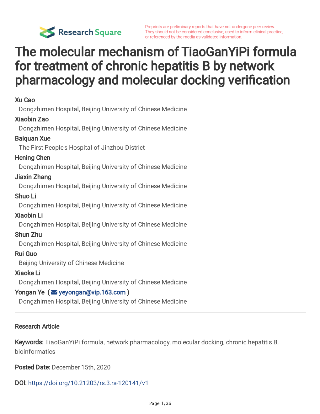 The Molecular Mechanism of Tiaoganyipi Formula for Treatment of Chronic Hepatitis B by Network Pharmacology and Molecular Docking Verifcation