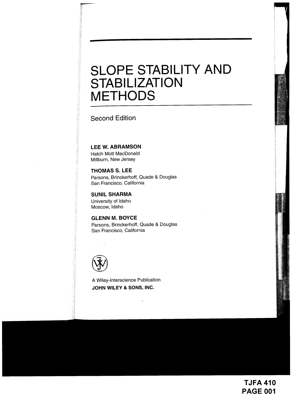 Slope Stability and Stabilization Methods