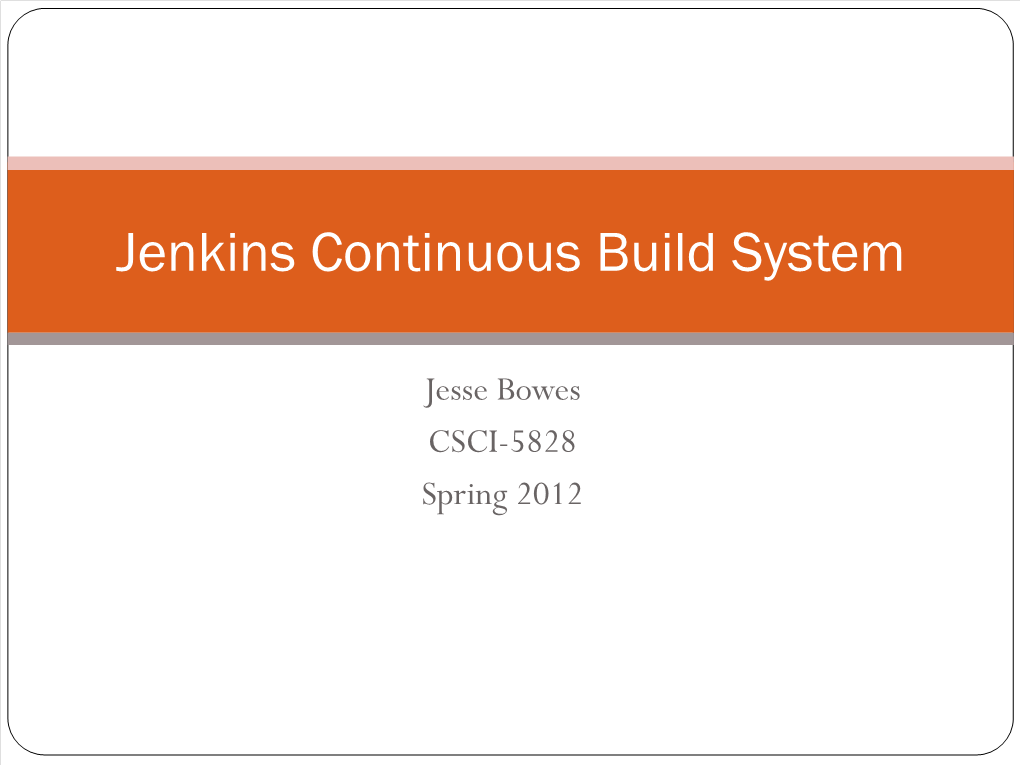 Jenkins Continuous Build System