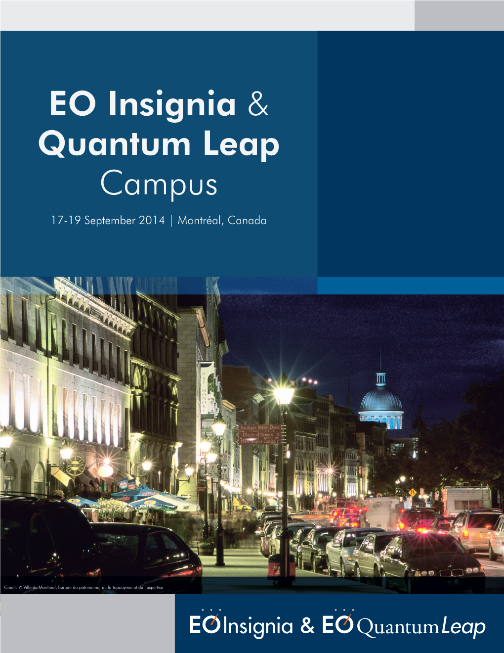 EO Insignia & Quantum Leap Campus