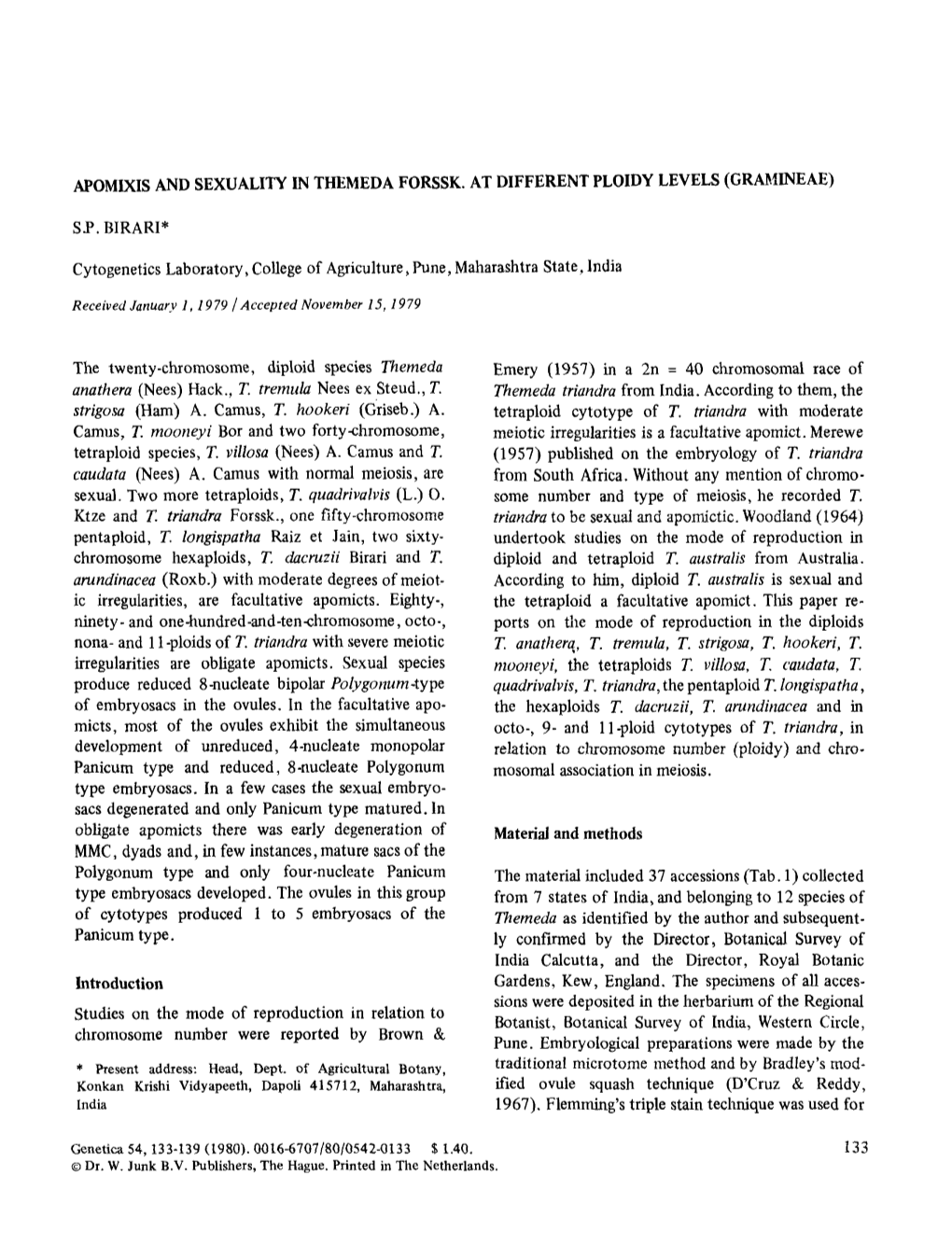 Apomixis and Sexuality in Themeda Forssk. at Different Ploidy Levels (Gramineae)