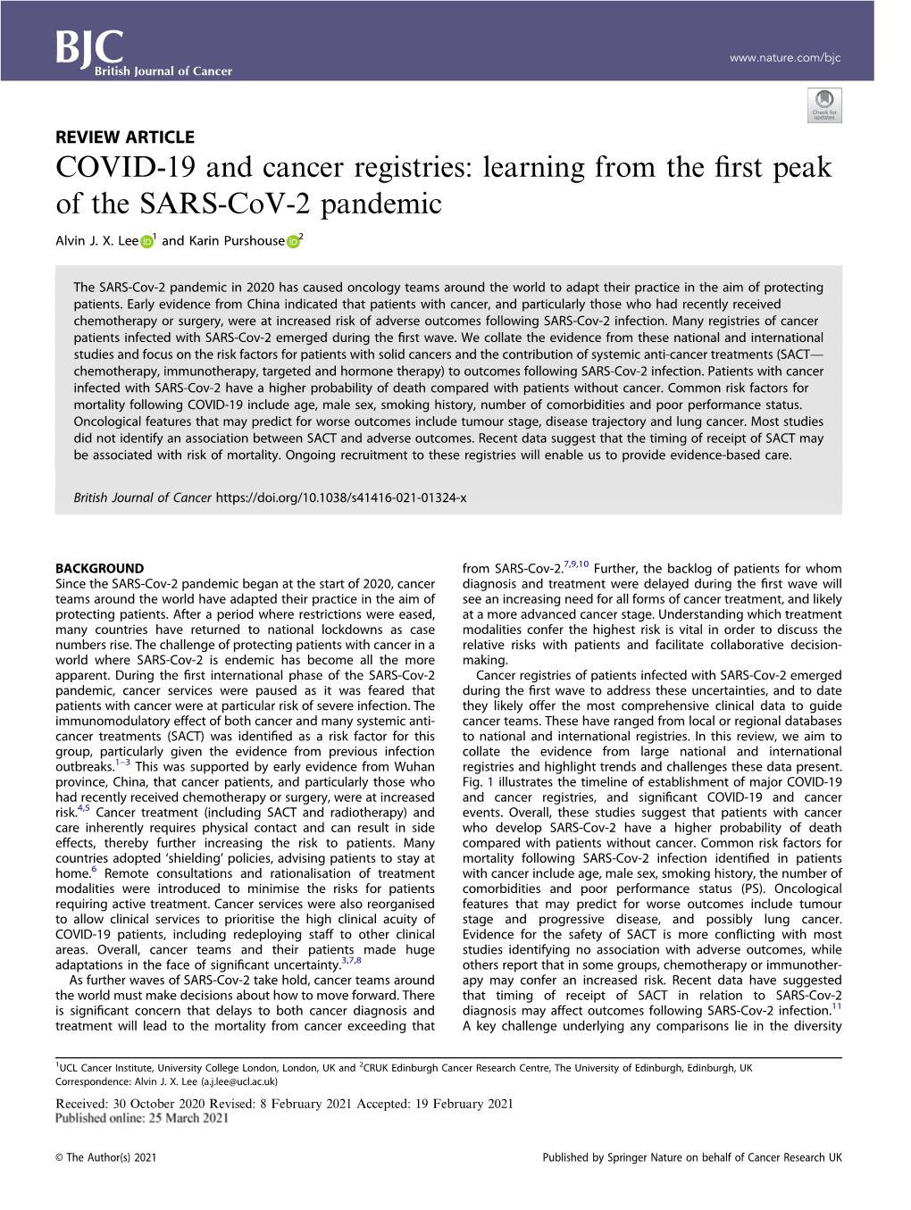 COVID-19 and Cancer Registries: Learning from the ﬁrst Peak of the SARS-Cov-2 Pandemic