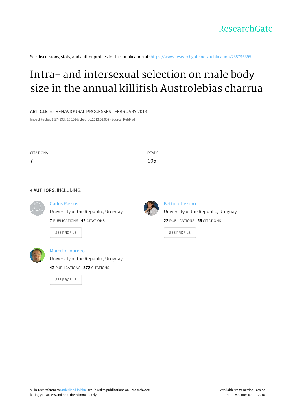 Intra- and Intersexual Selection on Male Body Size in the Annual Killifish Austrolebias Charrua