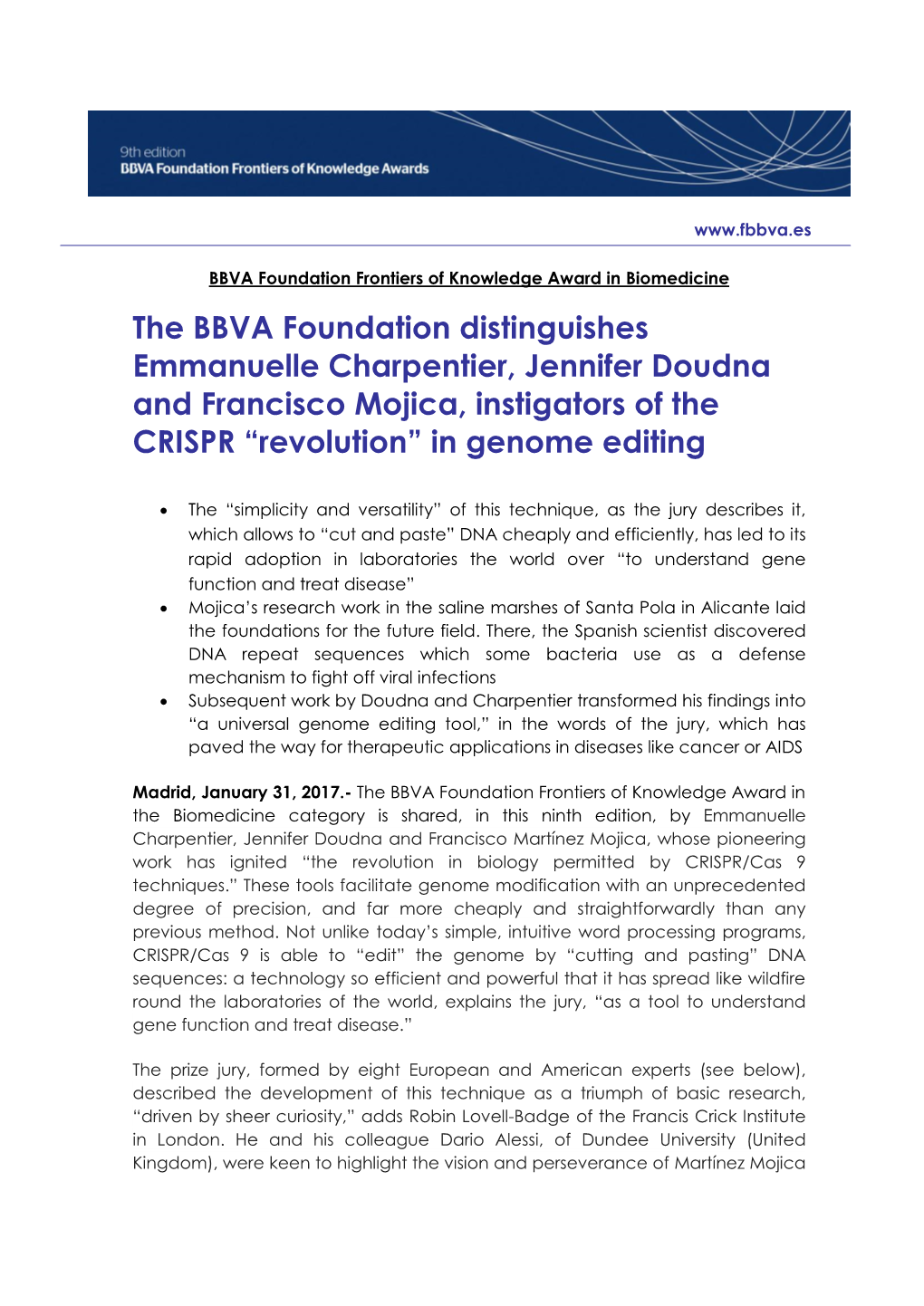 The BBVA Foundation Distinguishes Emmanuelle Charpentier, Jennifer Doudna and Francisco Mojica, Instigators of the CRISPR “Revolution” in Genome Editing