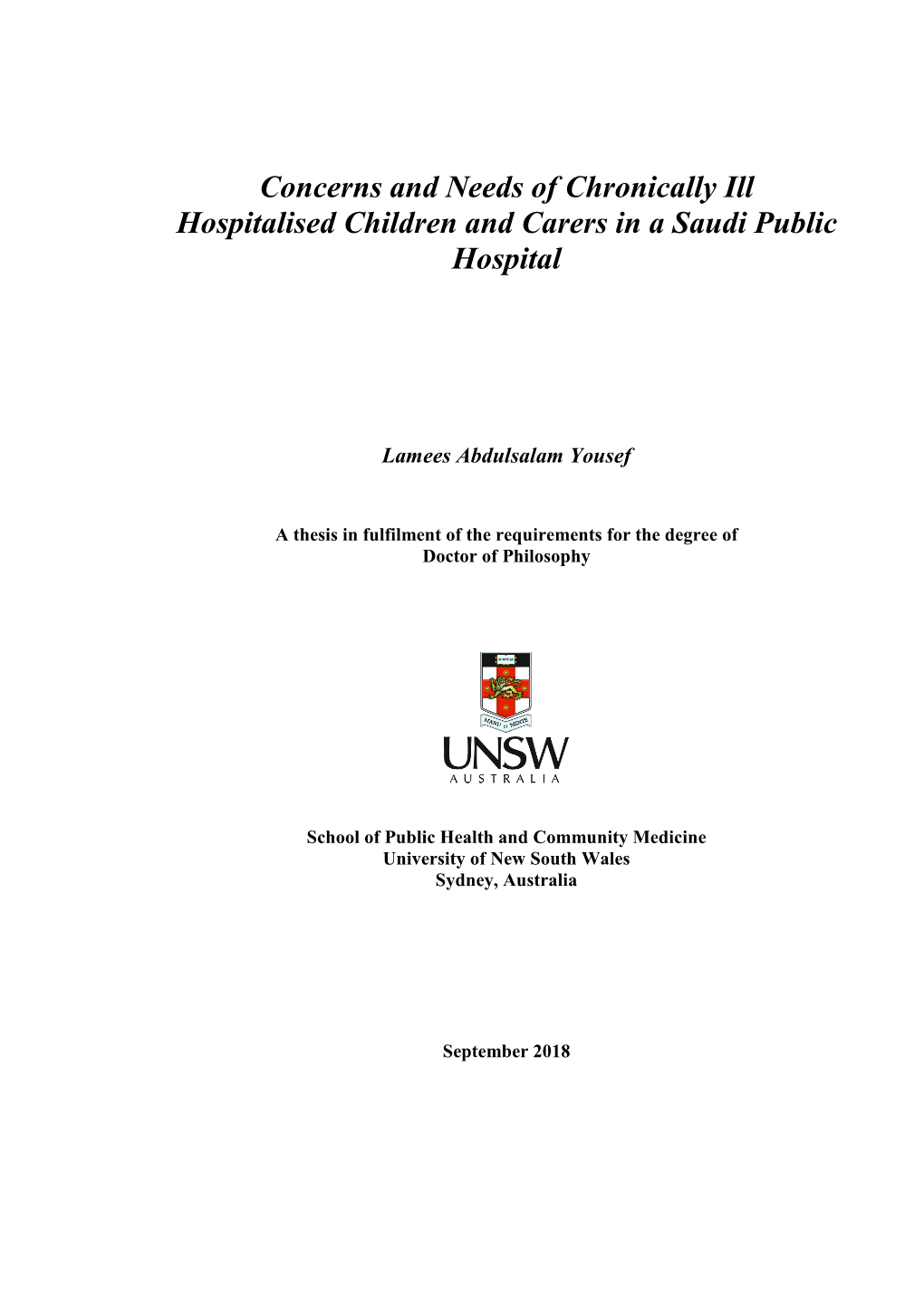 Concerns and Needs of Chronically Ill Hospitalised Children and Carers in a Saudi Public Hospital