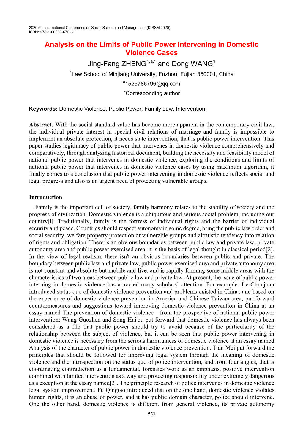 Analysis on the Limits of Public Power Intervening in Domestic Violence Cases Jing-Fang ZHENG and Dong WANG