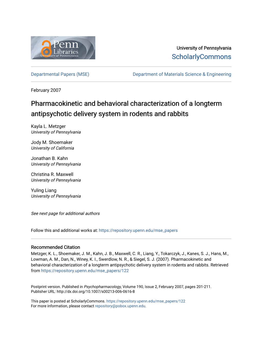 Pharmacokinetic and Behavioral Characterization of a Longterm Antipsychotic Delivery System in Rodents and Rabbits