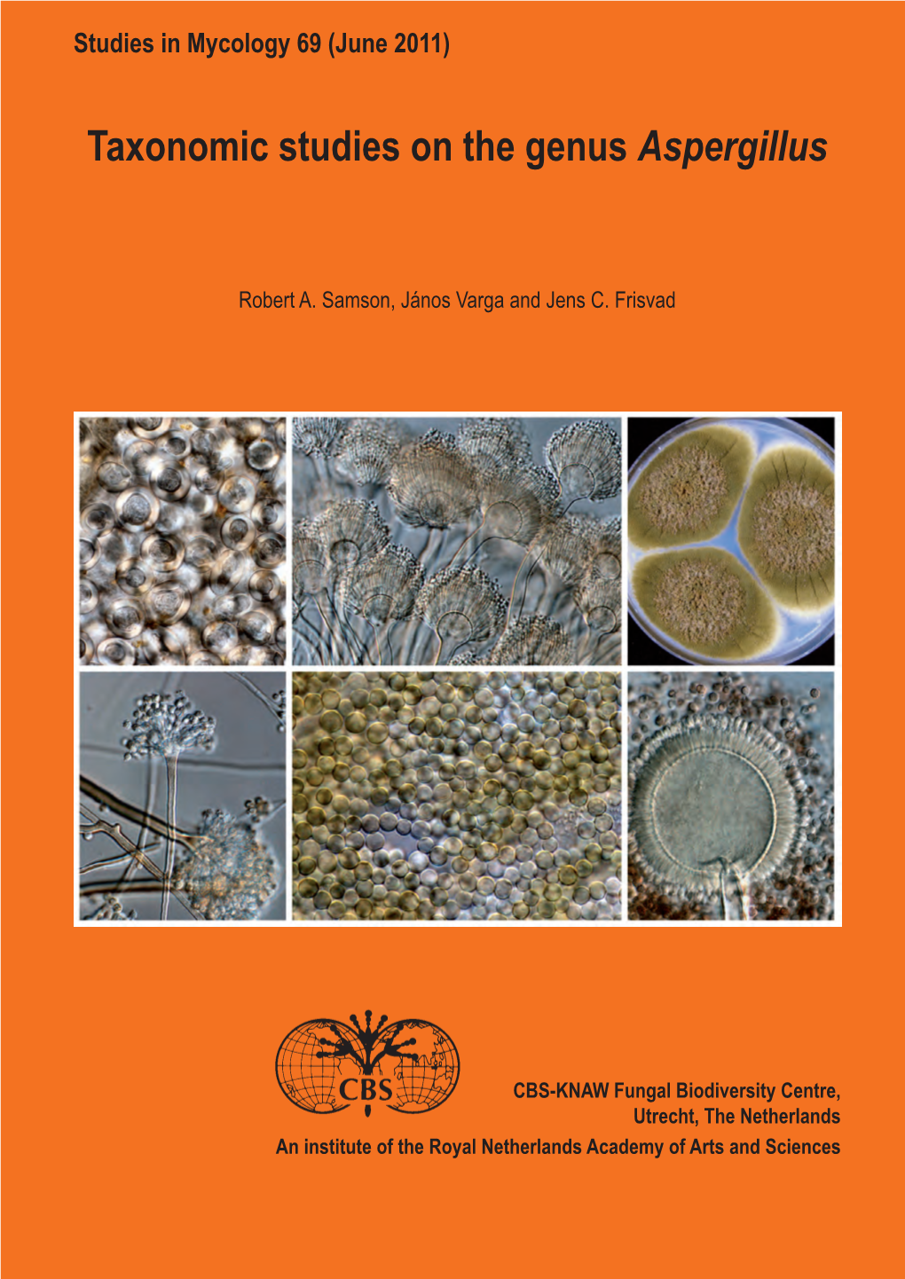 Taxonomic Studies on the Genus Aspergillus