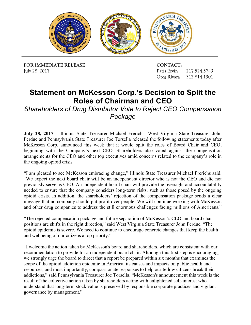 Statement on Mckesson Corp.’S Decision to Split the Roles of Chairman and CEO Shareholders of Drug Distributor Vote to Reject CEO Compensation Package