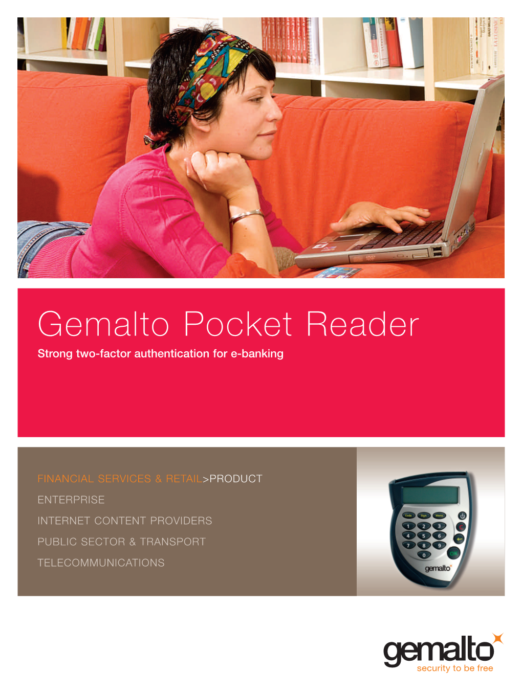 Gemalto Pocket Reader Strong Two-Factor Authentication for E-Banking