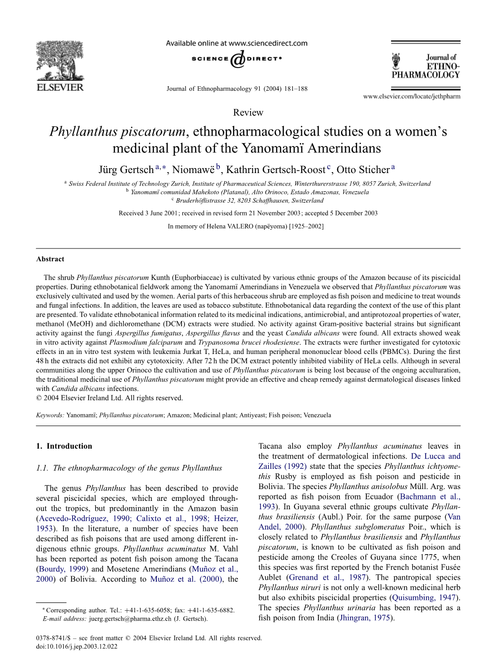 Phyllanthus Piscatorum, Ethnopharmacological Studies on A