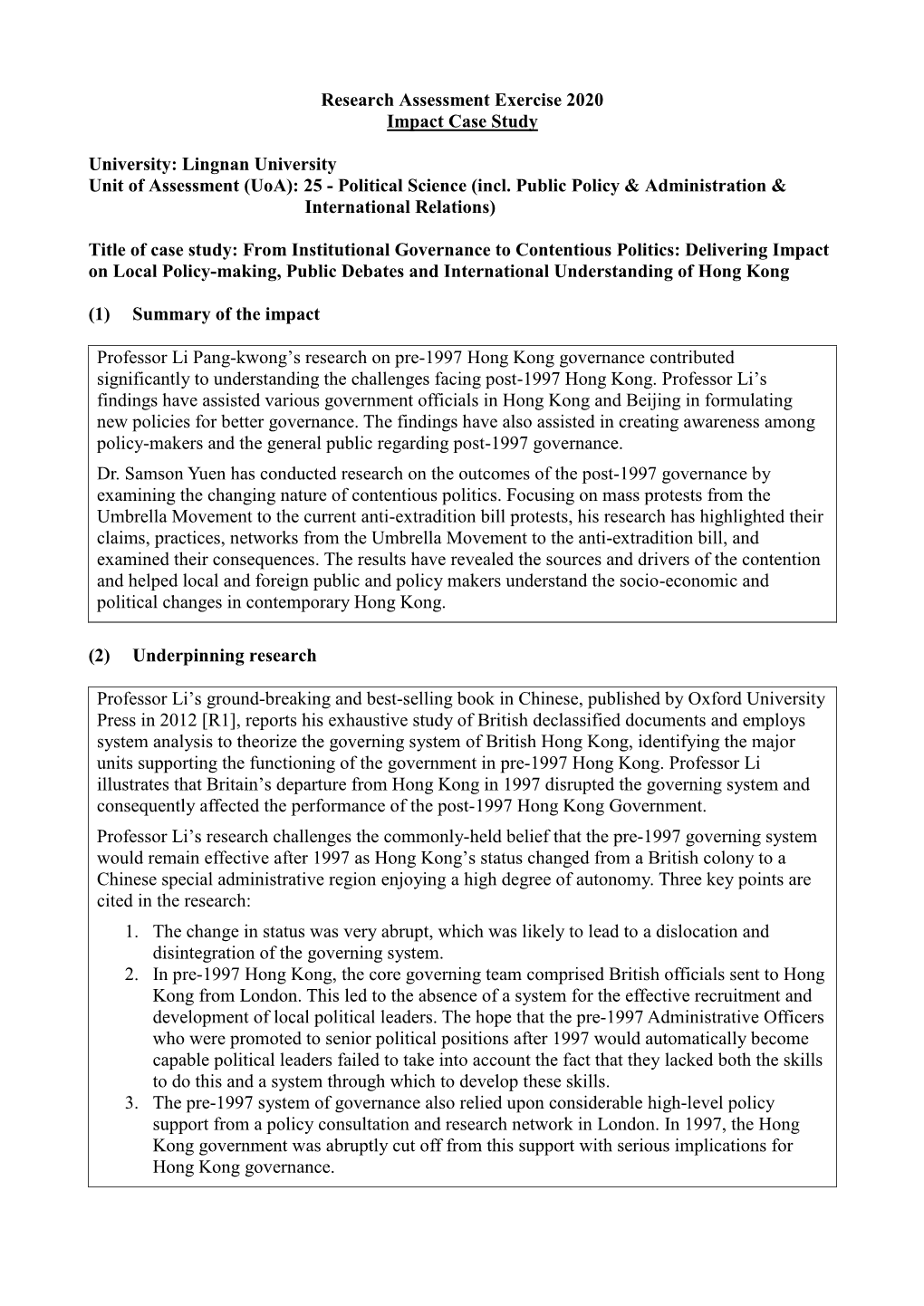 From Institutional Governance to Contentious Politics: Delivering Impact on Local Policy-Making, Public Debates and International Understanding of Hong Kong