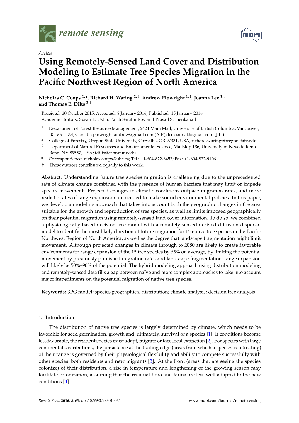 Using Remotely-Sensed Land Cover and Distribution Modeling to Estimate Tree Species Migration in the Paciﬁc Northwest Region of North America