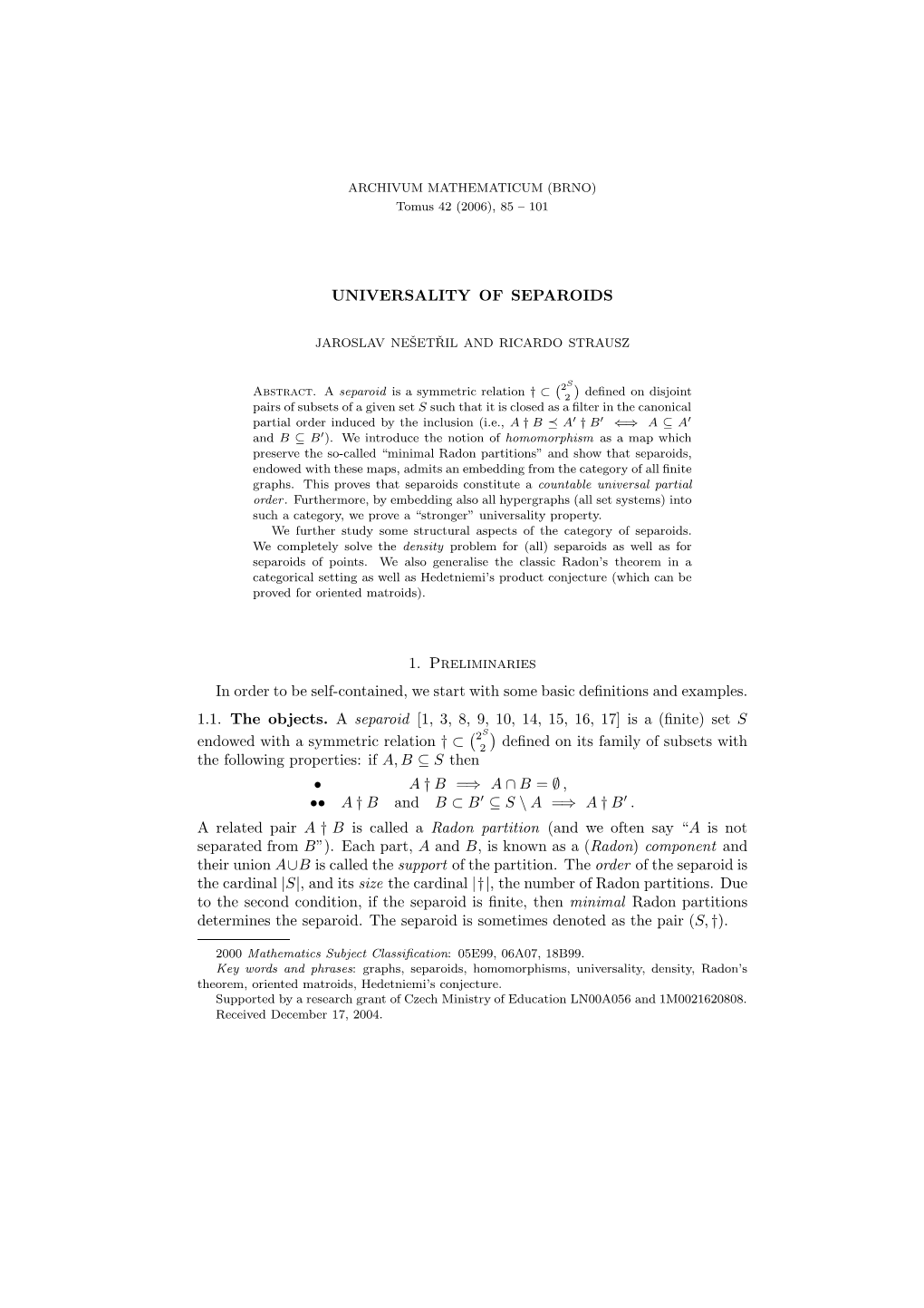 UNIVERSALITY of SEPAROIDS 1. Preliminaries in Order to Be Self