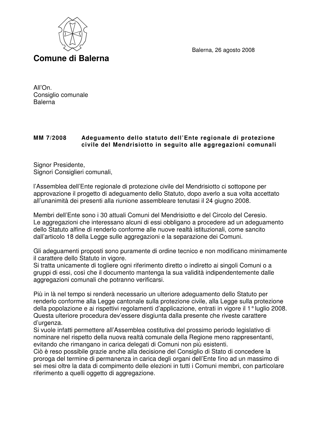 MM 7/2008 Adeguamento Dello Statuto Dell'ente Regionale Di Protezione Civile Del Mendrisiotto in Seguito