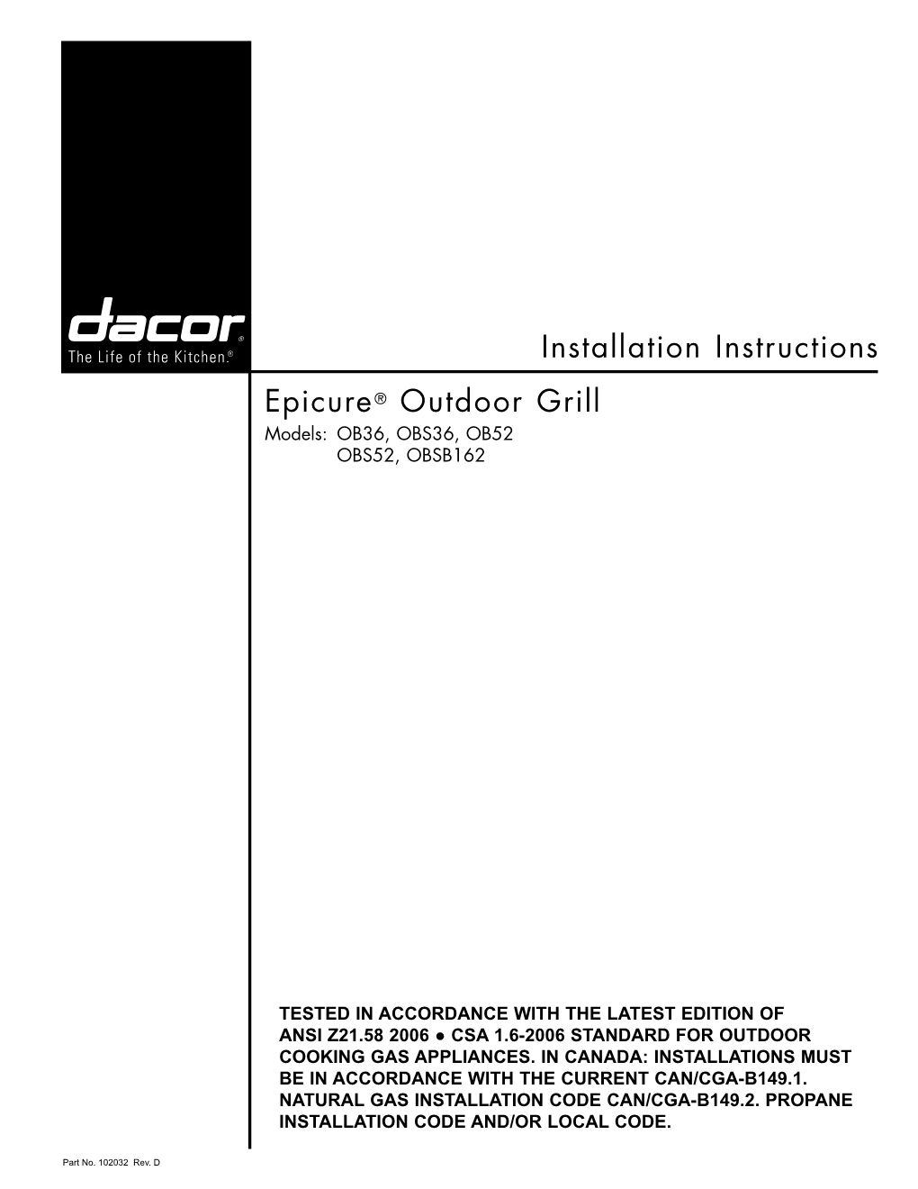 Installation Instructions Epicure® Outdoor Grill