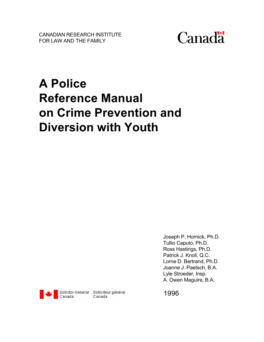 A Police Reference Manual on Crime Prevention and Diversion with Youth