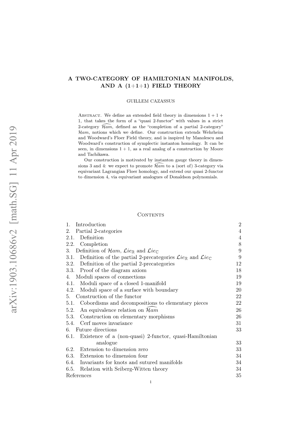 A Two-Category of Hamiltonian Manifolds, and a (1+ 1+ 1) Field Theory