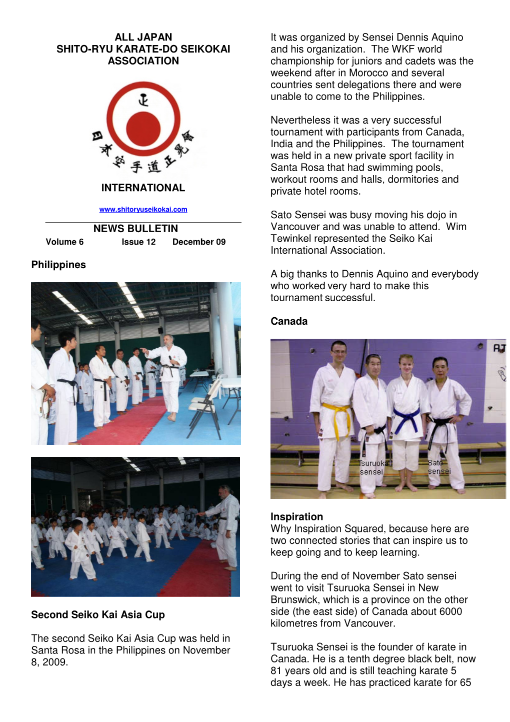 ALL JAPAN SHITO-RYU KARATE-DO SEIKOKAI ASSOCIATION INTERNATIONAL NEWS BULLETIN Philippines Second Seiko Kai Asia Cup the Second