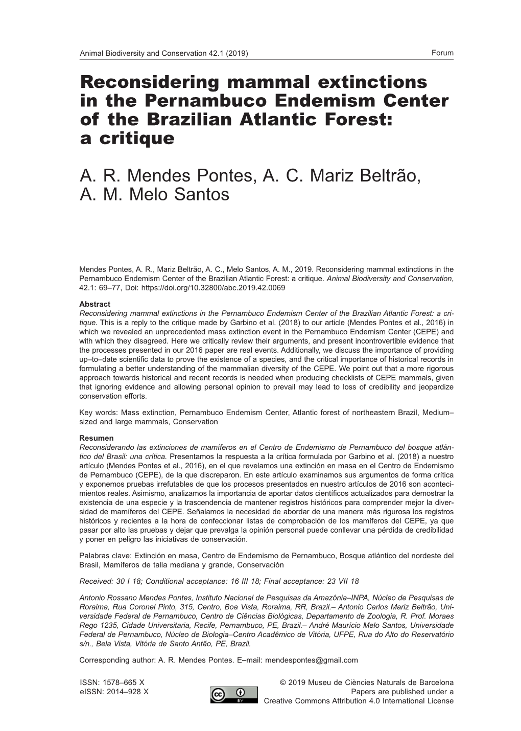 Reconsidering Mammal Extinctions in the Pernambuco Endemism Center of the Brazilian Atlantic Forest: a Critique A. R. Mendes