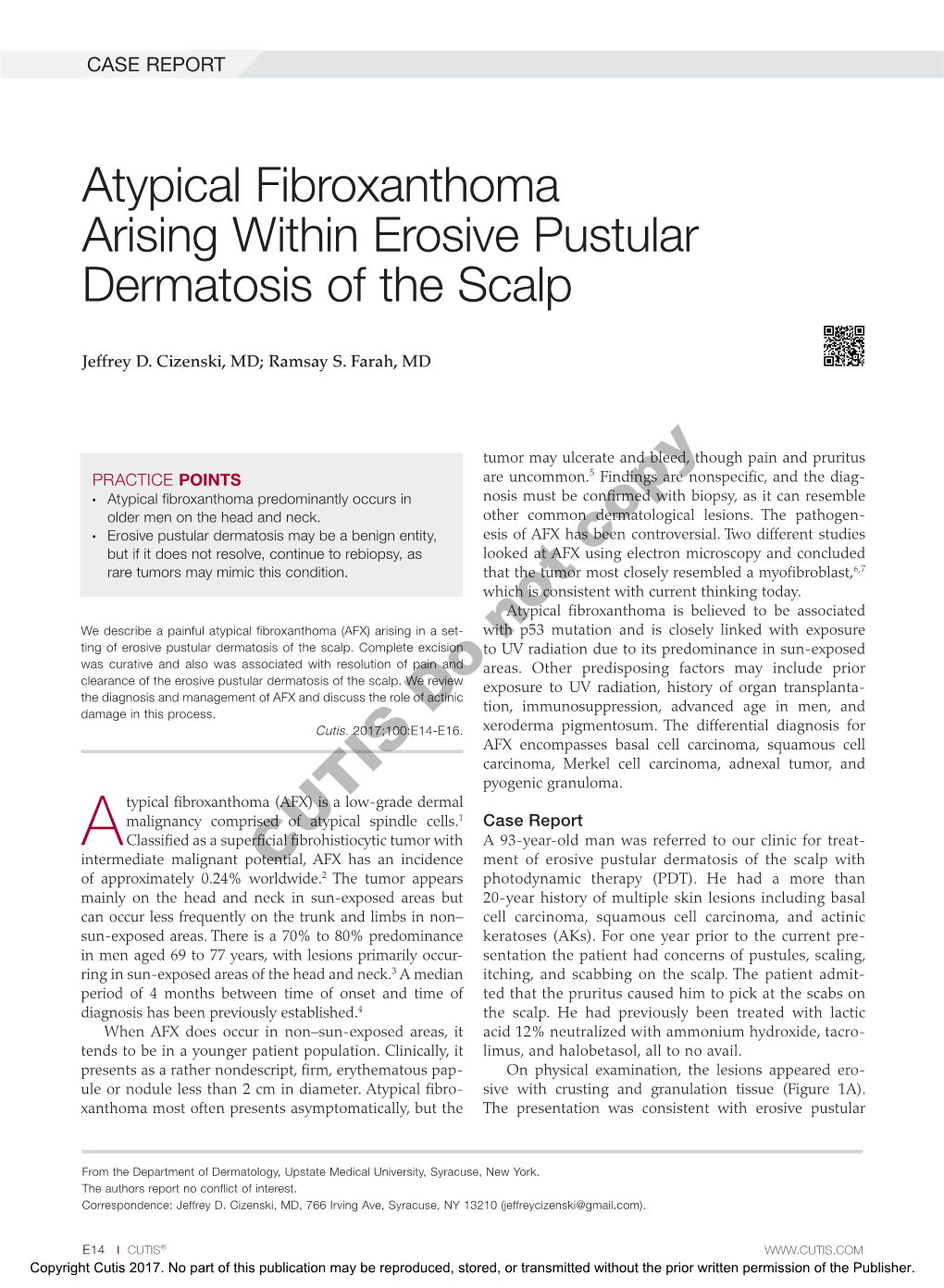 Atypical Fibroxanthoma Arising Within Erosive Pustular Dermatosis of the Scalp