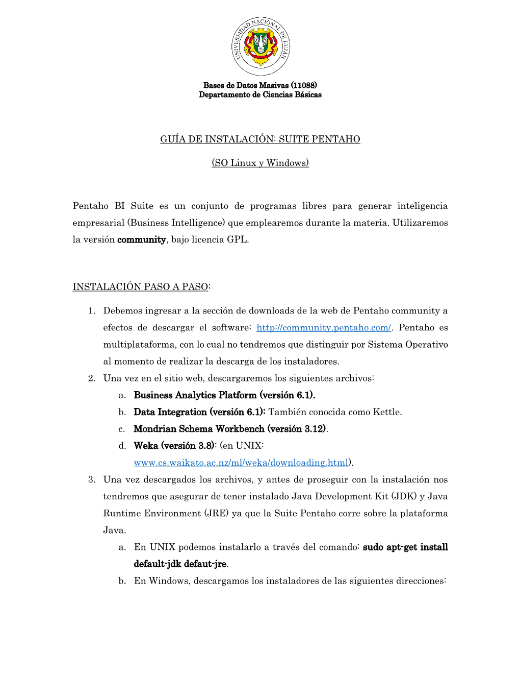 GUÍA DE INSTALACIÓN: SUITE PENTAHO (SO Linux Y Windows