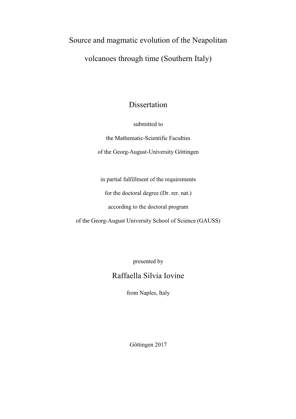 Source and Magmatic Evolution of the Neapolitan Volcanoes Through Time