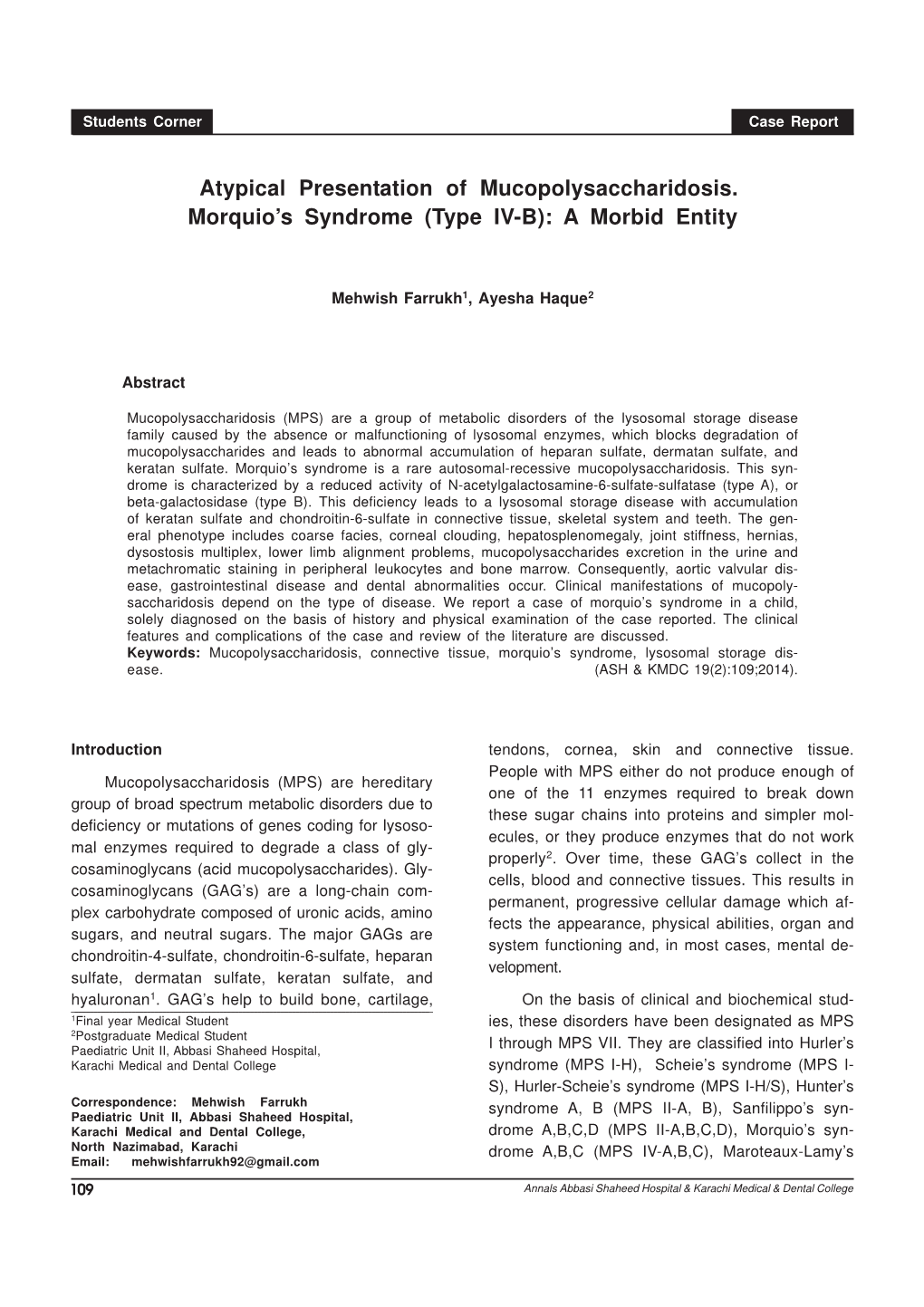 Atypical Presentation of Mucopolysaccharidosis. Morquio's