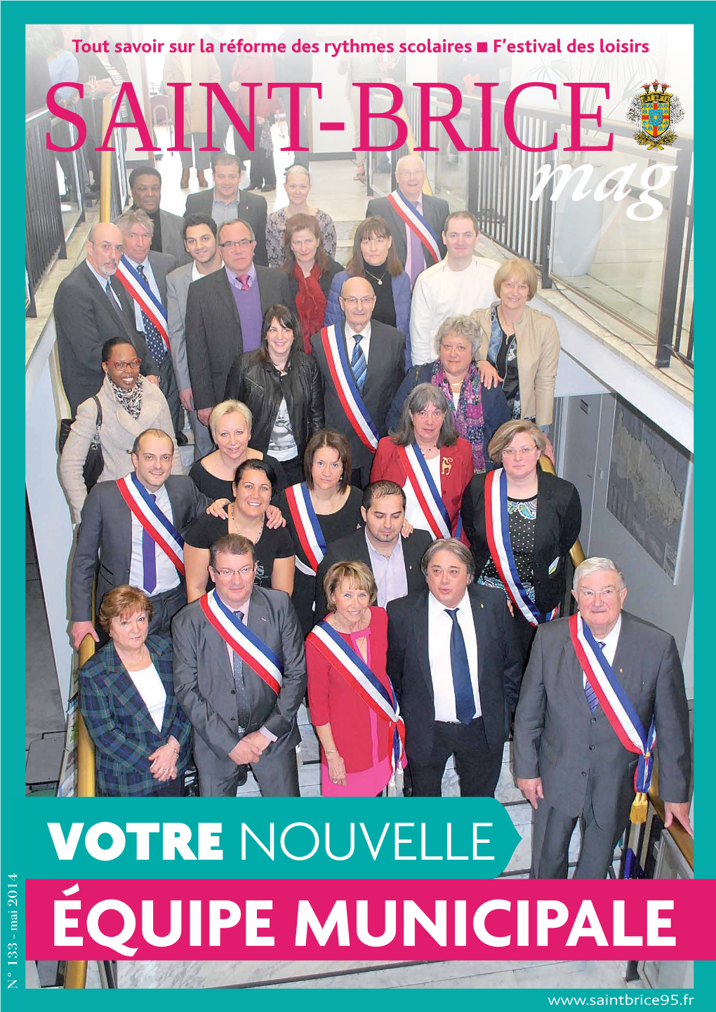 Équipe MUNICIPALE N° 133 - Mai 2014 Édito