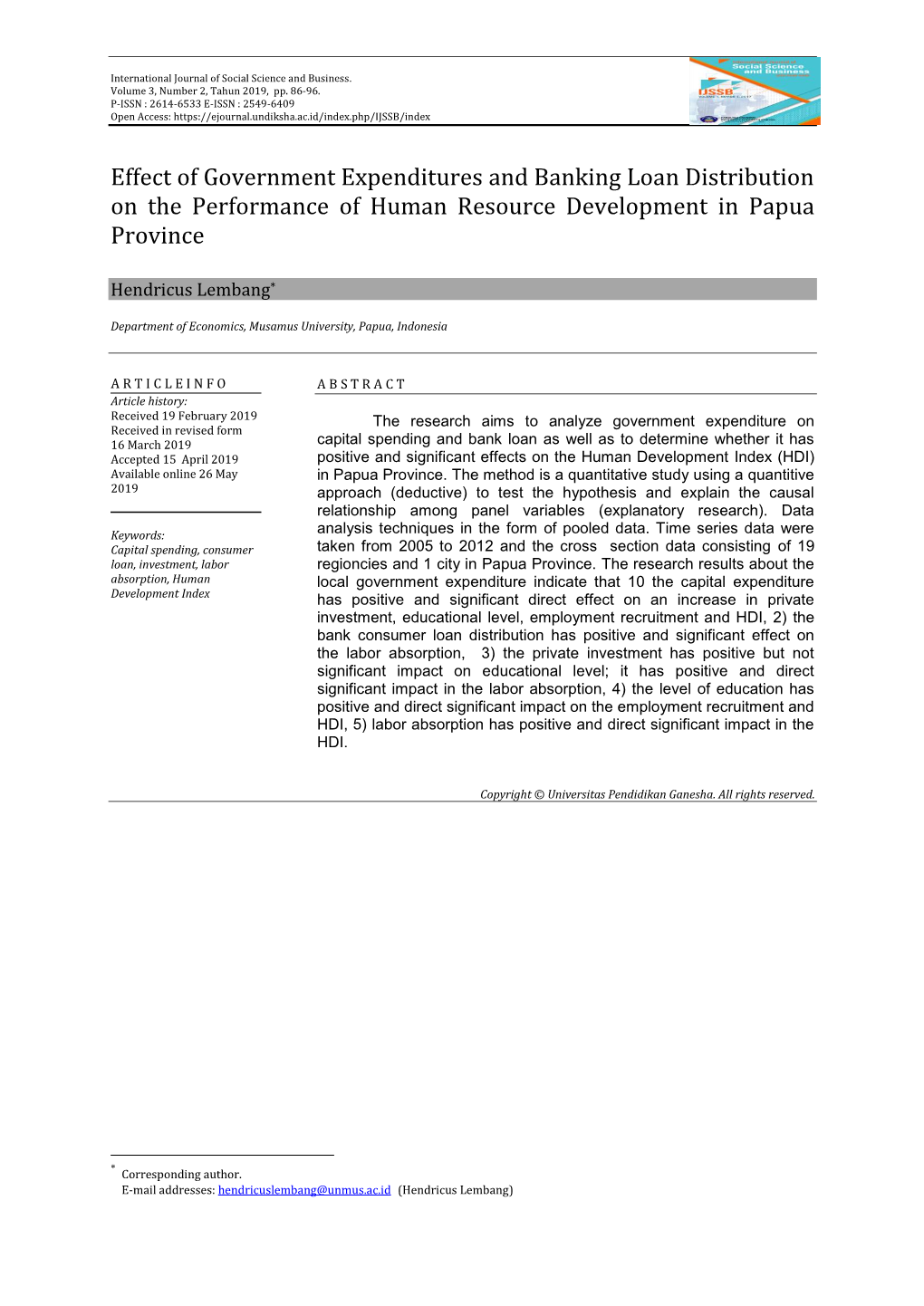 Effect of Government Expenditures and Banking Loan Distribution on the Performance of Human Resource Development in Papua Province