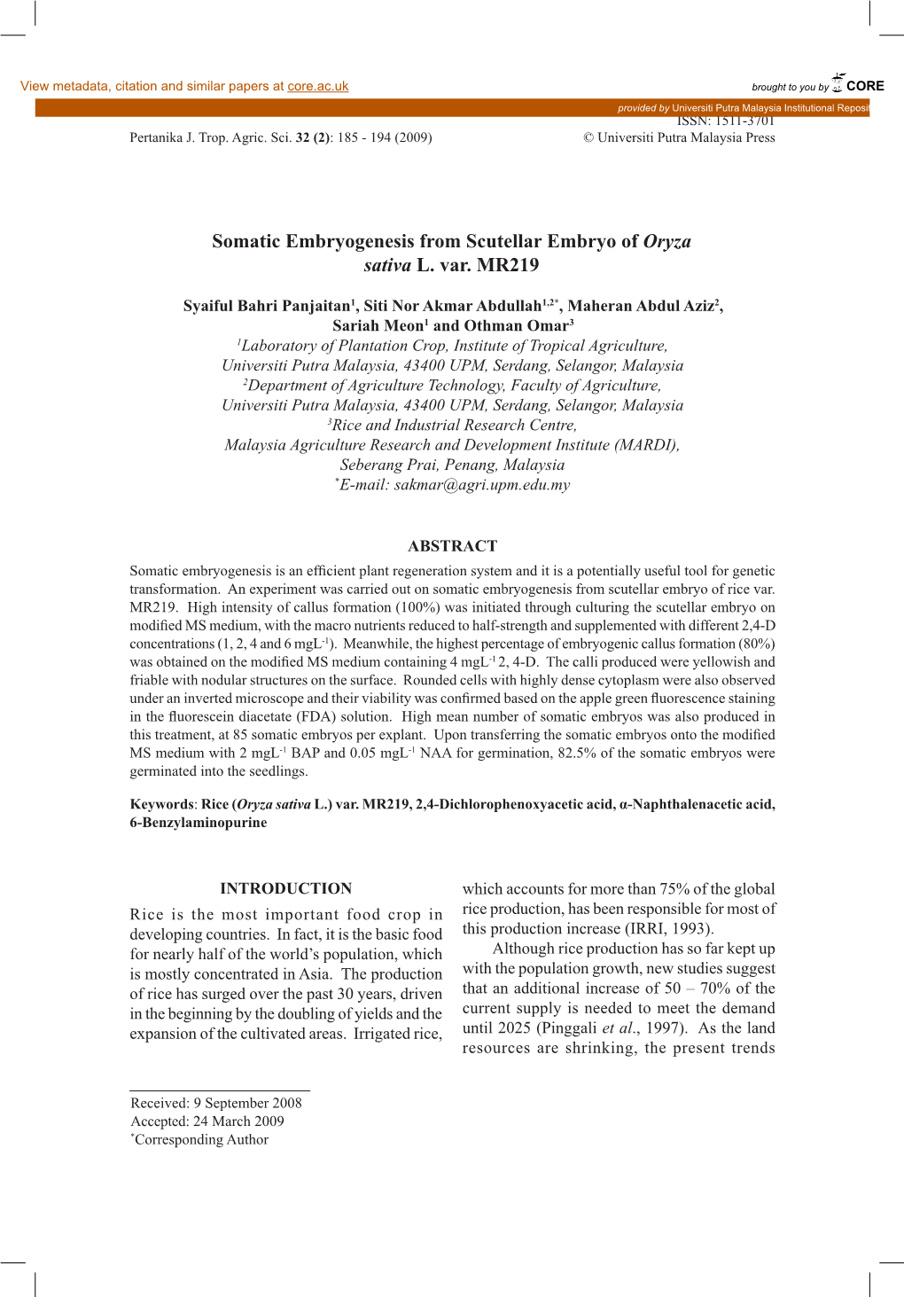 Somatic Embryogenesis from Scutellar Embryo of Oryza Sativa L. Var. MR219