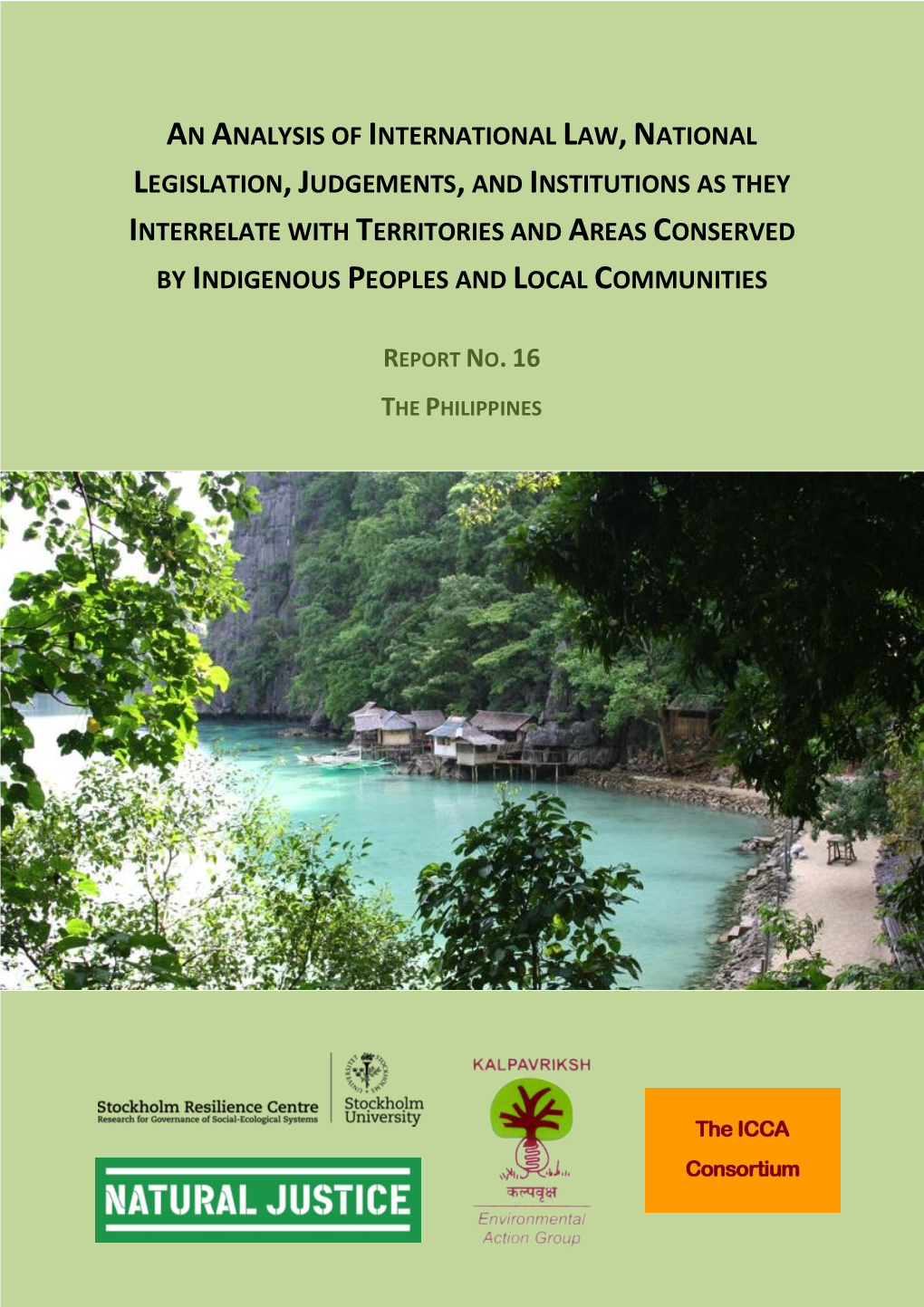 An Analysis of International Law,National Legislation, Judgements, and Institutions As They Interrelate with Territories and Areas Conserved