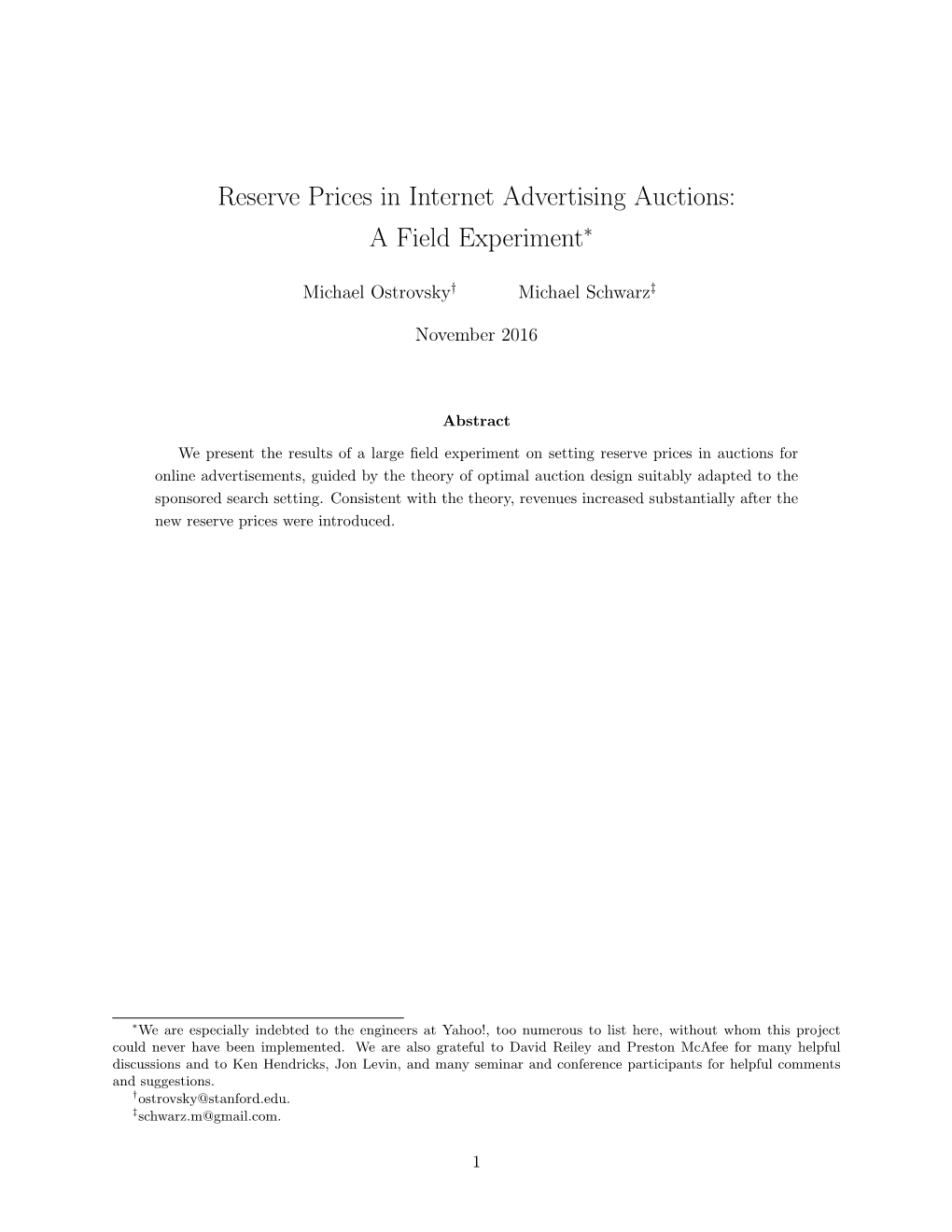 Reserve Prices in Internet Advertising Auctions: a Field Experiment∗